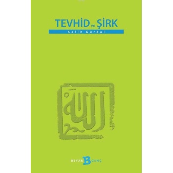 Tevhid ve Şirk