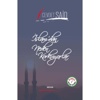 İslamdan Neden Korkuyorlar (Ciltli)