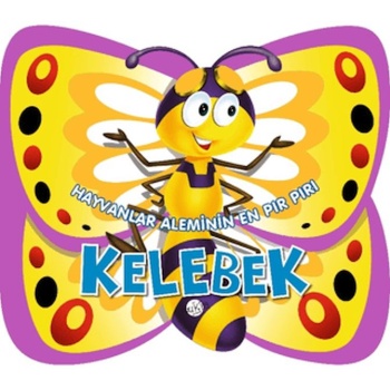 Hayvanlar Aleminin En Pır Pırı : Kelebek