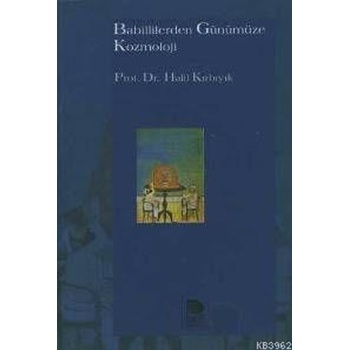 Babillilerden Günümüze Kozmoloji