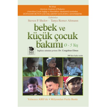 Bebek ve Küçük Çocuk Bakımı (0-5 Yaş)