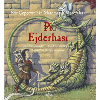 Sör Çepçevrenin Matematik Maceraları - Pi Ejderhası