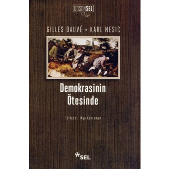 Demokrasinin Ötesinde