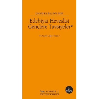 Edebiyat Heveslisi Gençlere Tavsiyeler