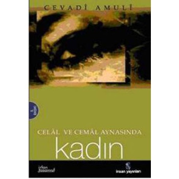 Celal ve Cemal Aynasında Kadın