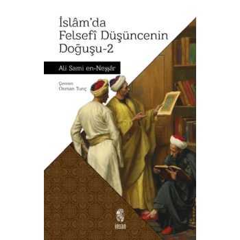İslam’da Felsefi Düşüncenin Doğuşu 2