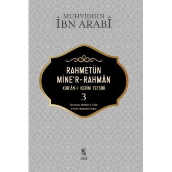 Rahmetün Miner-Rahman - 3 (Kuran-ı Kerim Tefsiri)