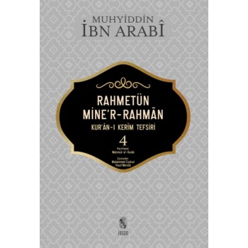 Rahmetün Miner-Rahman - 4 (Kuran-ı Kerim Tefsiri)