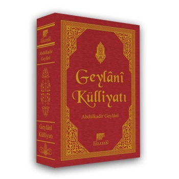 Geylani Külliyatı (Ciltli)