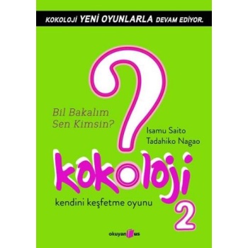 Kokoloji 2 / Bil Bakalım Sen Kimsin?