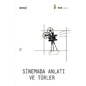 Sinemada Anlatı ve Türler
