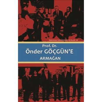 Prof. Dr. Önder Göçgün’e Armağan (2 Cilt Takım)