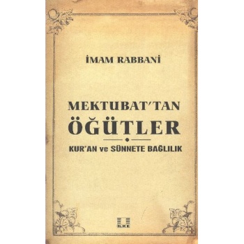 Sosyal Yaşama Dair Mektubattan Öğütler