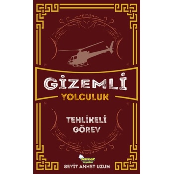 Gizemli Yolculuk - Tehlikeli Görev