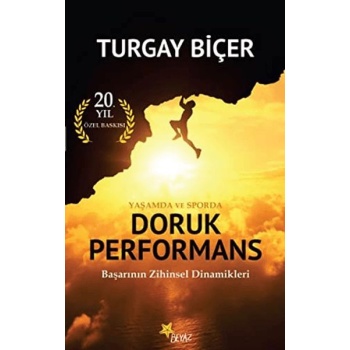 Yaşamda ve Sporda Doruk Performans (20. Yıl Özel Baskısı)