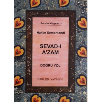 Sevad-ı Azam - Doğru Yol