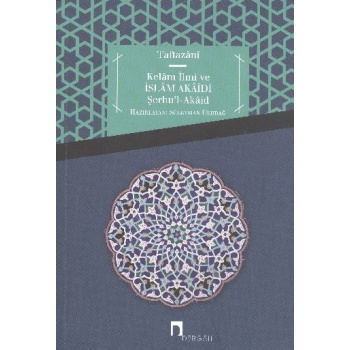 Kelam İlmi ve İslam Akaidi  Şerhul-Akaid