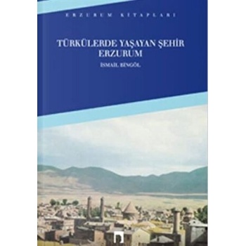 Türkülerde Yaşayan Şehir Erzurum
