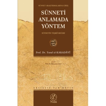 Sünneti Anlamada Yöntem
