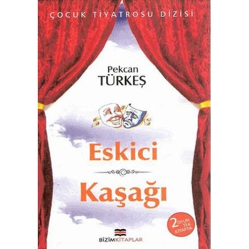 Çocuk Tiyatrosu Dizisi - Eskici - Kaşağı