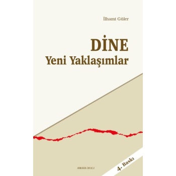 Dine Yeni Yaklaşımlar