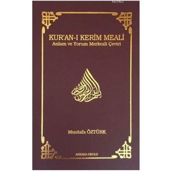 Kur’an-ı Kerim Meali Anlam ve Yorum Merkezli Çeviri (Cep Boy)