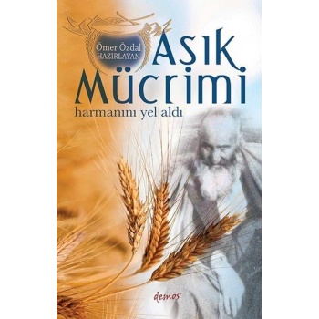 Aşık Mücrimi - Harmanını Yel Aldı