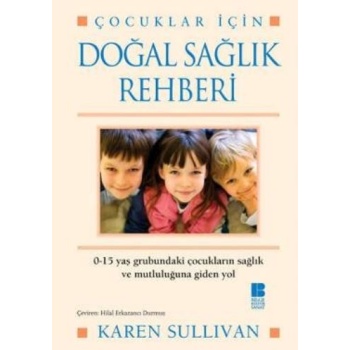 Doğal Sağlık Rehberi Çocuklar İçin