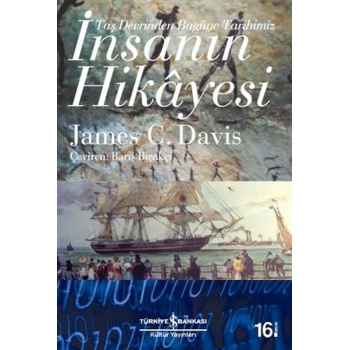 İnsanın Hikayesi - Taş Devrinden Bugüne Tarihimiz