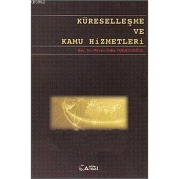 Küreselleşme ve Kamu Hizmetleri