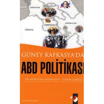 Güney Kafkasyada ABD Politikası