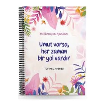 Umut Varsa, Her Zaman Bir Yol Vardır-Motivasyon Ajandam