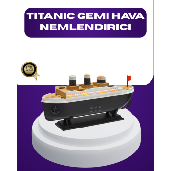 Titanik Gemi Tasarımlı LED Işıklı Hava Nemlendirici Buhar Efektli Oda Difüzörü - Lisinya