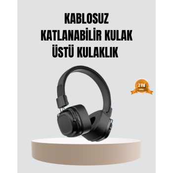 Bluetooth Kablosuz Kulak Üstü Kulaklık Katlanabilir Konforlu ve Şık Tasarımlı - Lisinya