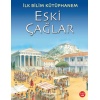 İlk Bilim Kütüphanem Eski Çağlar