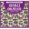 Renkli Objeler - Yetişkinler İçin Boyama