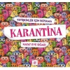 Karantina-Hayat Eve Sığar!-Yetişkinler İçin Boyama