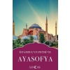 İstanbulun Fethi ve Ayasofya