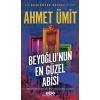 Beyoğlunun En Güzel Abisi