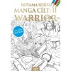 Manga Boyama Cilt II Warrior