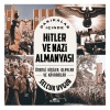 Dakikalar İçinde Hitler Ve Nazi Almanyası