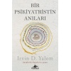 Bir Psikiyatristin Anıları