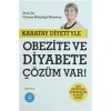Karatay Diyetiyle Obezite ve Diyabete Çözüm Var!
