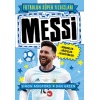 Messi - Futbolun Süper Yıldızları