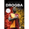 Drogba - Sahanın Yıldızları - 3D Biblo Hediyeli!