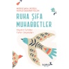 Ruha Şifa Muhabbetler – Hayatın İçinden Tefsir Okumaları