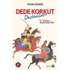 Dede Korkut Destanları-100 Temel Eser