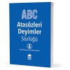 Atasözleri Deyimler Sözlüğü