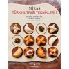 Miras – Türk Mutfağı Teknikleri 1