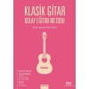 Klasik Gitar Kolay Eğitim Metodu